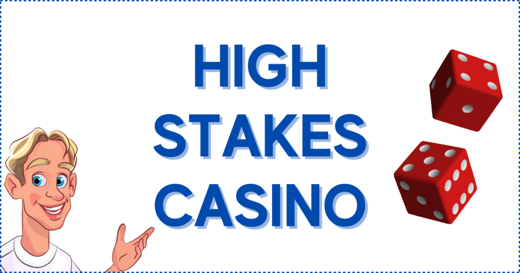 High Stakes Casinos Banner
