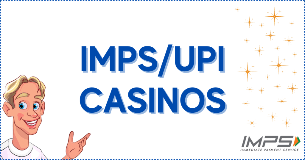 IMPS & UPI Casinos Banner