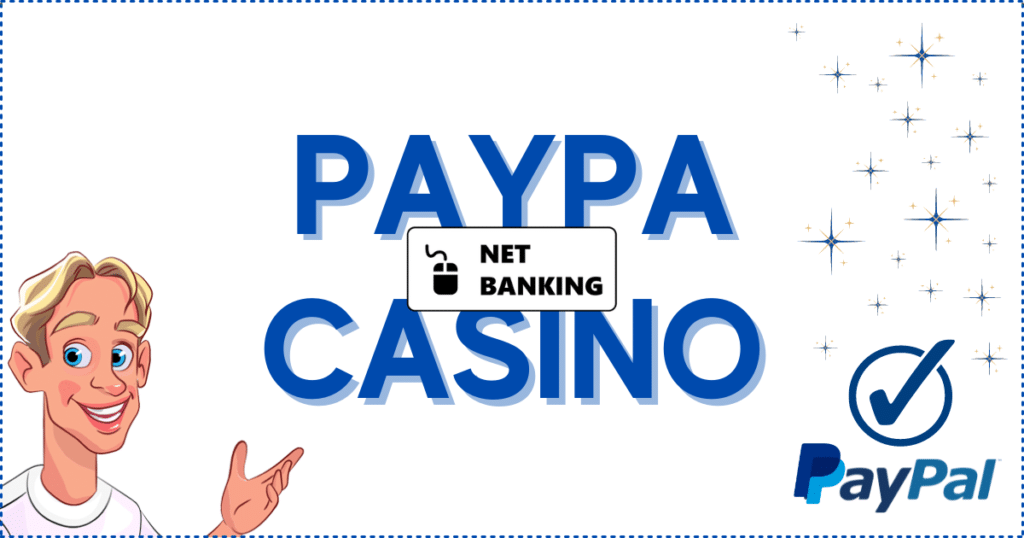  PayPal Casinos Banner