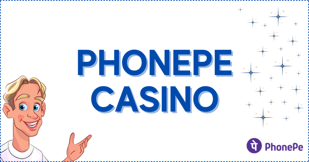 PhonePe Casinos Banner